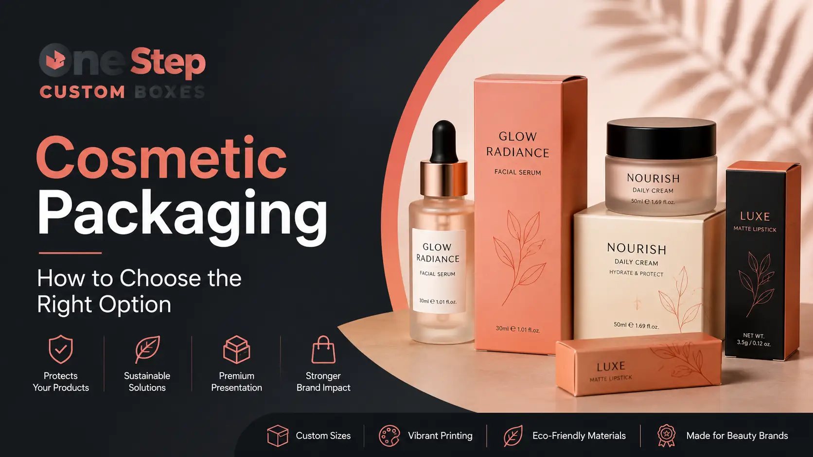 How to Choose the Right Cosmetic Packaging for Beauty Products